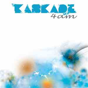 Kaskade - 4 AM (Remixes) download free