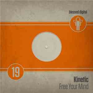 Kinetic  - Free Your Mind download free