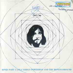 Kinks - Part 1 Lola Versus Powerman And The Moneygoround download free