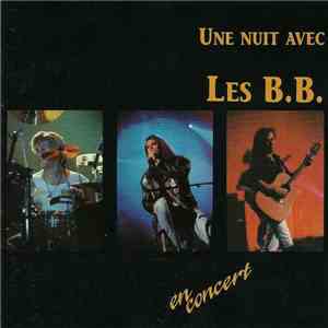 Les B.B. - Une Nuit Avec Les B.B. download free