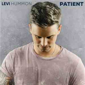 Levi Hummon - Patient download free