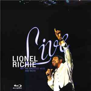 Lionel Richie - Live: His Greatest Hits And More download free
