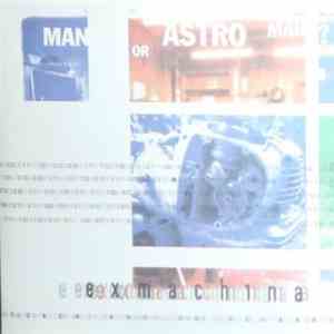 Man Or Astro-Man? - Ex Machina download free