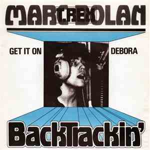 Marc Bolan / T. Rex - Get It On / Debora download free