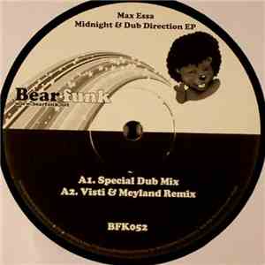 Max Essa - Midnight & Dub Direction EP download free