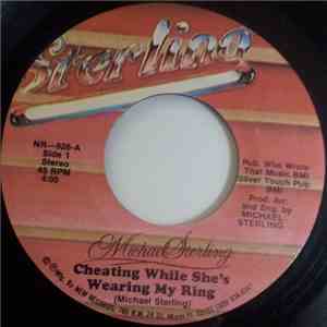 Michael Sterling - Cheating While She's Wearing My Ring download free
