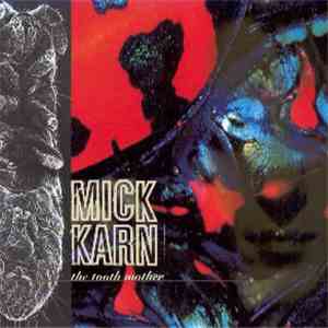 Mick Karn - The Tooth Mother download free