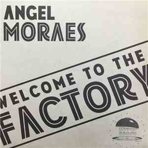 Moraes Featuring Sally Cortez - Welcome To The Factory download free