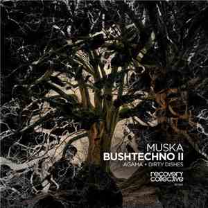 Muska - Bushtechno II download free