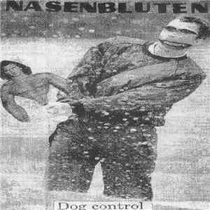 Nasenbluten - Dog Control download free