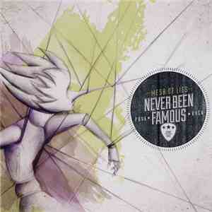 Never Been Famous - Mesh Of Lies download free
