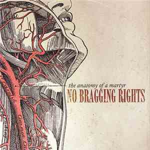 No Bragging Rights - The Anatomy of a Martyr download free