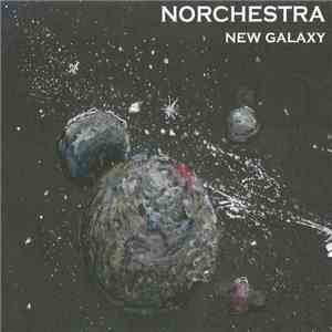 Norchestra - New Galaxy download free