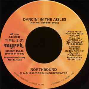 Northbound  - Dancing In The Aisles download free