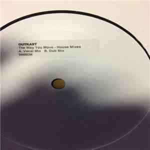 OutKast - The Way You Move-House Mixes download free