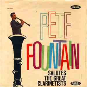 Pete Fountain - Pete Fountain Salutes The Great Clarinetists download free