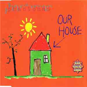 Phantomas - Our House download free