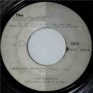 Pino Simonetta / Dino Betti E Il Suo Bandario - Mandolino Mandolino / Old Blak Yoe download free
