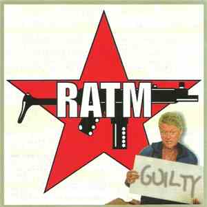 Rage Against The Machine - Guilty download free