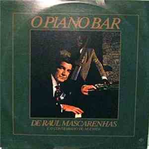 Raul Mascarenhas E O Contrabaixo De Muchida - O Piano Bar download free