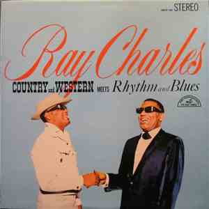 Ray Charles With The Jack Halloran Singers And The Raelets - Country And Western Meets Rhythm And Blues download free