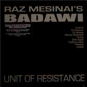 Raz Mesinai's Badawi - Unit Of Resistance download free