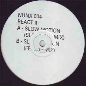 React II - Slow Motion download free
