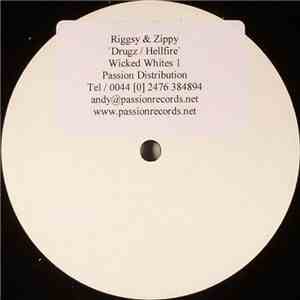 Riggsy & Zippy  - Drugz / Hellfire download free