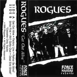 Rogues  - Get Out Alive download free