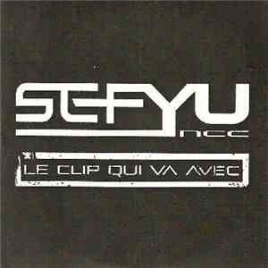 Sefyu - Le Clip Qui Va Avec download free
