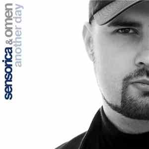 Sensorica & Omen  - Another Day download free