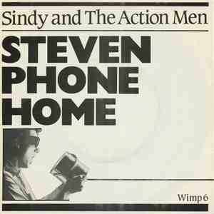 Sindy And The Action Men - Steven Phone Home download free