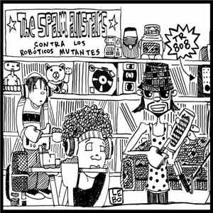 Spam Allstars - Contra Los Roboticos Mutantes download free