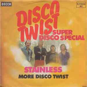 Stainless  - Disco Twist download free