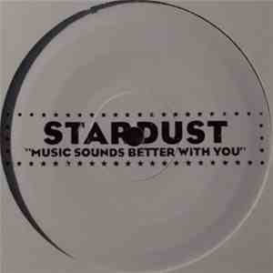 Stardust - Music Sounds Better With You download free
