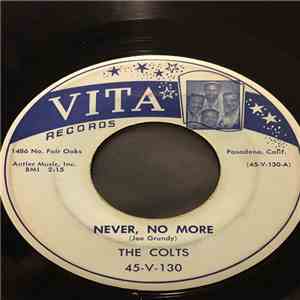 The Colts - Never, No More / Hey You, Shoo Bee Ooh Bee download free