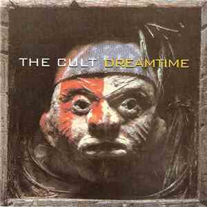 The Cult - Dreamtime download free