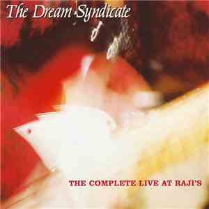 The Dream Syndicate - Live At Raji's download free