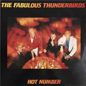 The Fabulous Thunderbirds - Hot Number download free