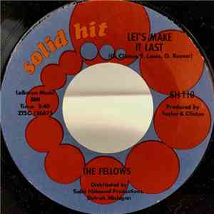 The Fellows - Let's Make It Last / She's Always There download free
