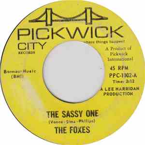 The Foxes  - The Sassy One / Get `Em With A Wink download free