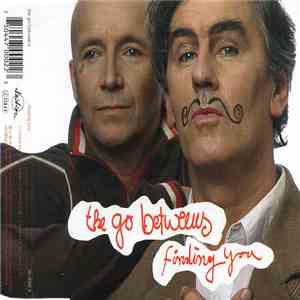 The Go-Betweens - Finding You download free