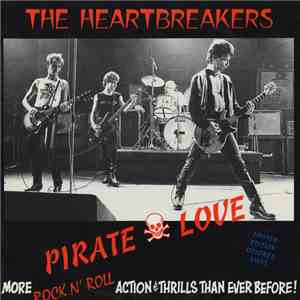 The Heartbreakers  - Pirate Love download free