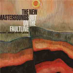 The New Mastersounds - Out On The Faultline download free