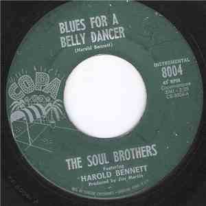 The Soul Brothers, Harold Bennett - Blues For A Belly Dancer / Dittyboo download free