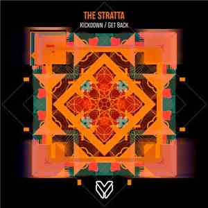 The Stratta - Kickdown / Get Back download free