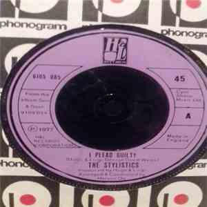 The Stylistics - I Plead Guilty download free