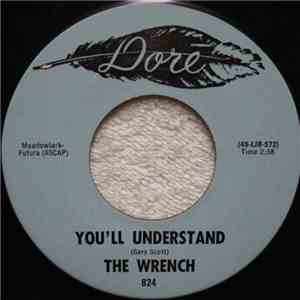 The Wrench  - You'll Understand download free