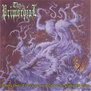 Thy Primordial - Where Only The Seasons Mark The Paths Of Time download free