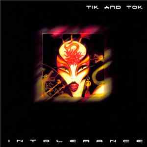 Tik And Tok - Intolerance - The Very Be@st Of 1982 To 1984 download free
